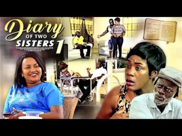 Diary Of Two Sisters 1 | 2019